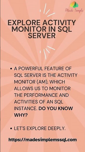 Explore Activity Monitor In SQL #sql #sqlserver #sqldba | Made Simple MSSQL