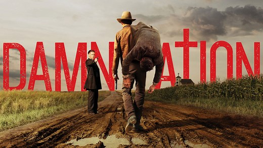 Watch Damnation Online: Free Streaming & Catch Up TV in Australia