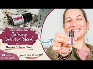 Game-Changer DIY! Create A Dreamy Diffuser Blend in Minutes!