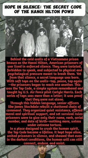 Hope in Silence: The Secret Code of the Hanoi Hilton POWs