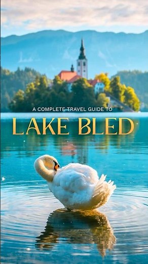 🇸🇮 Lake Bled Travel Guide: 10 Best Things to Do and More