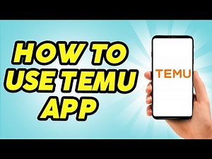 How to Use the TEMU App Step-by-Step (Beginner’s Guide)
