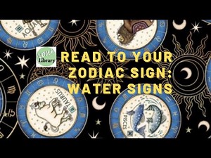 Read to Your Zodiac Sign: Water Signs