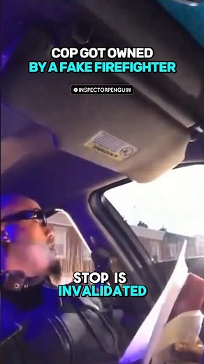 Cop Got Owned By A Fake Firefighter 🤯