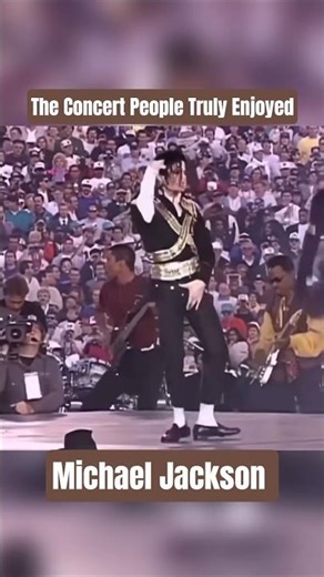 Those who went to Michael Concert can't enjoy any other concerts.