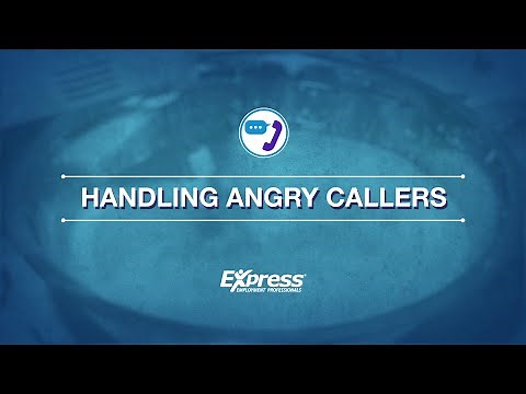 Customer Connections: Handling Angry Callers
