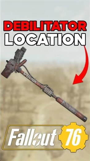 DEBILITATOR LEGENDARY SUPER SLEDGE LOCATION IN FALLOUT 76