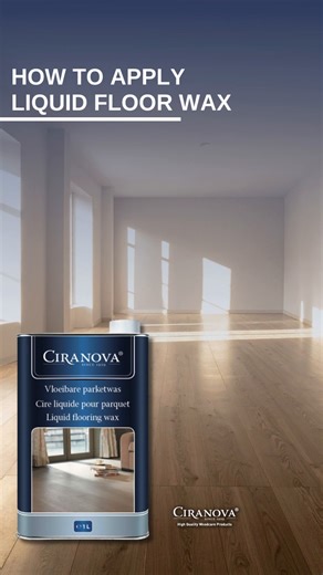 Ciranova HQ 🇧🇪 | A simple routine for lasting results. 🤩 Liquid Floor Wax nourishes and protects wax-treated wooden floors, keeping their natural look... | Instagram