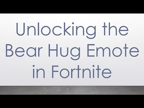 Unlocking the Bear Hug Emote in Fortnite