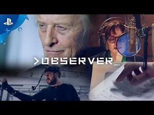Observer - Behind The Scenes Featurette | PS4