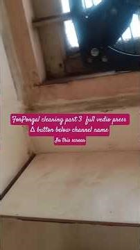 #pongal cleaning part 3 full vedio press ∆ button below the channel name in the screen