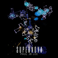Song of the Day: Supernova by Paul JB Lee