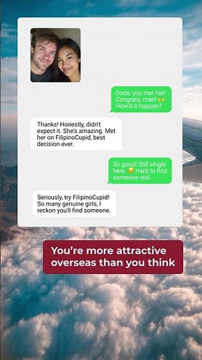 You're more attractive than you realise, especially on FilipinoCupid