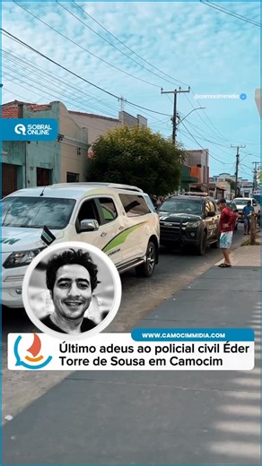 Camocim Mídia ® | DESPEDIDA: O Policial Civil que ocupada a função de Escrivão, Éder Torre de Sousa, de 43 anos, foi sepult@do na tarde desta quinta-feira... | Instagram