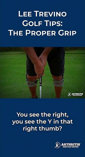 Lee Trevino Golf Tips: It's all in the grip!
