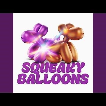 Squeaky Balloons
