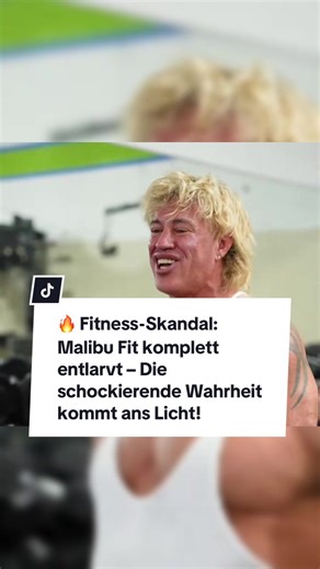 Malibu Fit Skandal: Die schockierende Wahrheit über Fitness