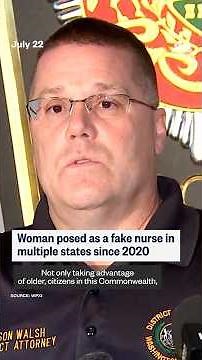 Woman posed as a fake nurse in multiple states since 2020