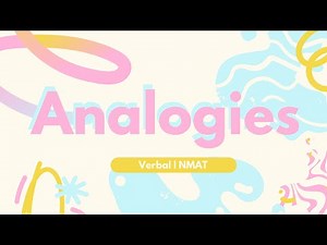 Step-by-Step Guide to NMAT Analogy Questions