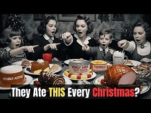 1950s Britain: 10 Christmas Foods From the 1950s & 60s That Would Shock Kids Today
