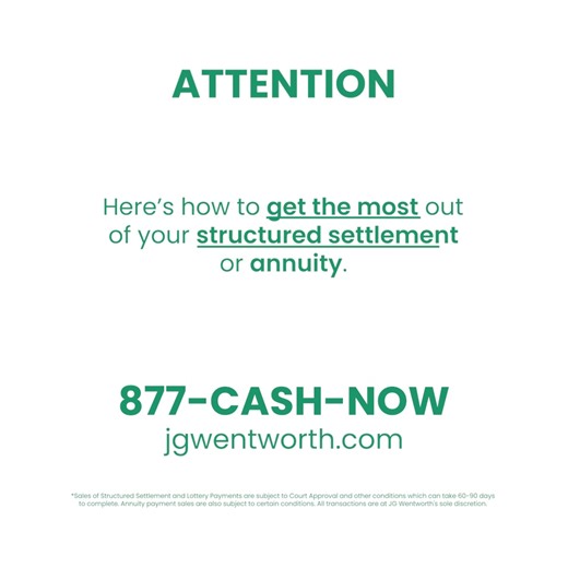 Have a structured settlement? Get cash for your future payments. $10k cash advance as soon as today. | JG Wentworth