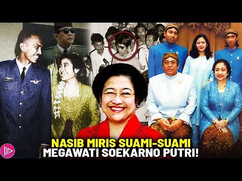 PANTESAN MENJANDA TIGA KALI!? Bongkar Kisah Cinta Megawati Soekarnoputri Dengan Tiga Suaminya