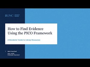 How to Find Evidence Using the PICO Framework