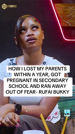 HOW I LOST MY PARENTS WITHIN A YEAR, GOT PREGNANT IN SECONDARY SCHOOL AND RAN AWAY OUT OF FEAR- RUFAI BUKKY GUEST: RUFAI BUKKY WATCH FULL VIDEO ON YOUTUBE ON OYINMOMOTV https://youtu.be/d3K1pcA3k9U CLICK LINK IN BIO OR STORY TO WATCH #explore #reels #trending #explore #explorepage
