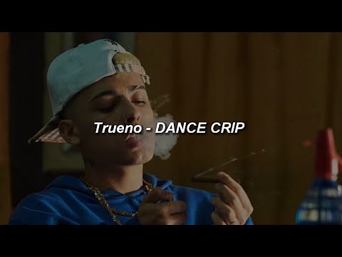 Trueno - DANCE CRIP (Letra)