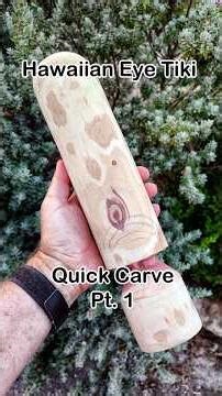 Hawaiian Eye Tiki Quick Carve part 1
