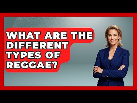 What Are The Different Types Of Reggae? - The Caribbean Expert