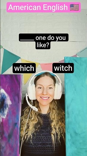 which & witch - homophones American English 🇺🇸