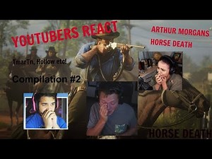 (SPOILER) Youtubers React to Arthurs Horse Death (Red Dead Redemption 2 Horse Death)