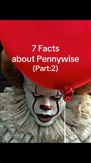7 Intriguing Facts About Pennywise from IT