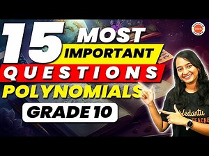 Polynomials Class 10 | 15 Most Important Questions | Haripriya Mam @VedantuTelugu8910