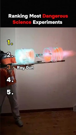 Ranking The Most Dangerous Science Experiments