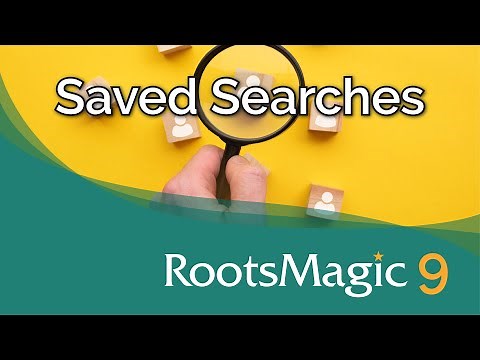 New Saved Searches in RootsMagic 9