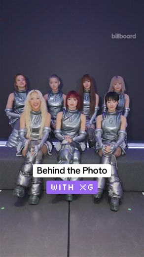 Every music video is an X-GALA for XG 📸 The girl group take Billboard through some of their most iconic looks in Behind the Photo ✨ | Billboard