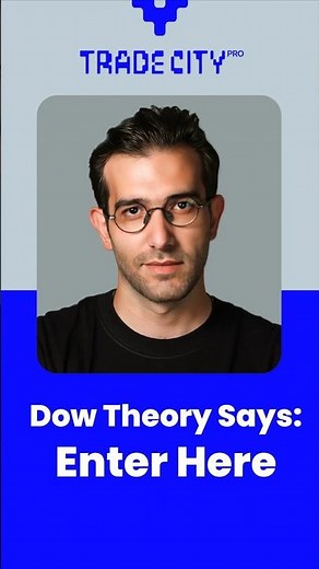 Dow Theory Says: Enter Here