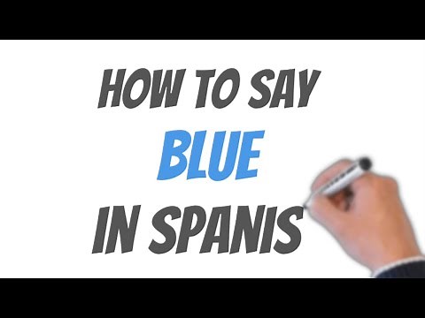 How To Say Blue In Spanish