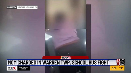 Mom charged in Warren Township Schools bus fight