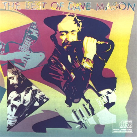 Dave Mason - The Best Of Dave Mason