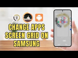 How to Change Apps Screen Grid on Samsung