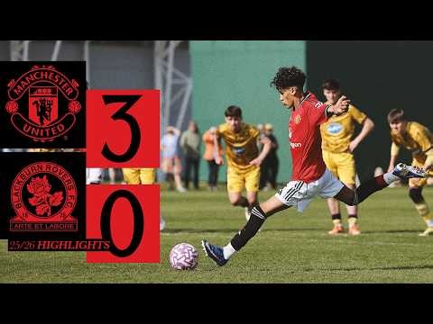 Three Goals For United! | Man Utd U18s v Blackburn U18s | Academy Highlights
