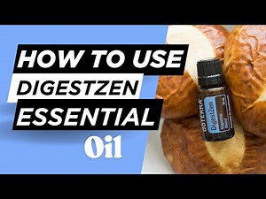 How to use Digestzen Essential Oil