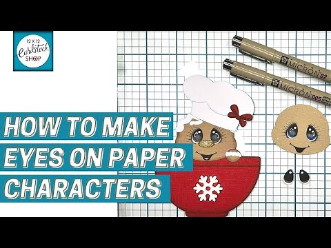 How to Make Eyes on Paper Characters