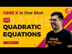 Quadratic Equations in One Shot | CBSE Class 10 Maths Chapter 4 | NCERT | Vedantu 9 and 10 English