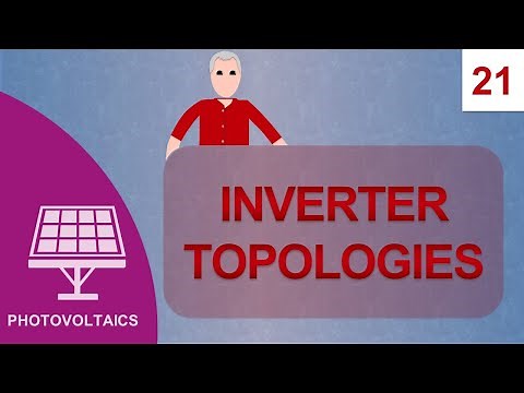 Inverter Topologies: Course Photovoltaics #21