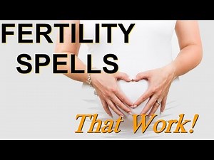 How to get Pregnant - Free Fertility Spell