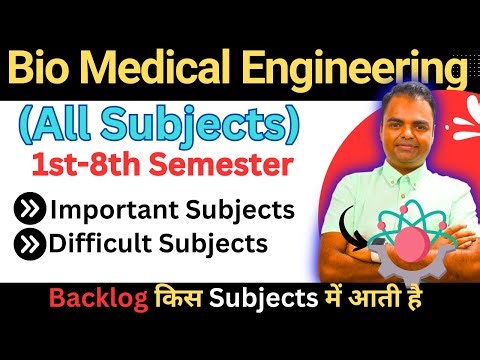 BTech Bio Medical Engineering Subjects Syllabus 1st Year Semester to 4th Year, Bio Medical